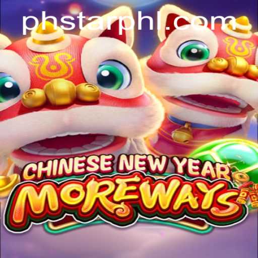 Discover the Thrills of CHINESENEWYEARMOREWAYS: A Game Like No Other