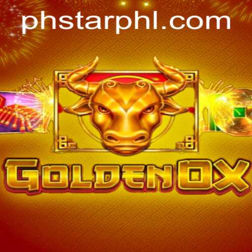 GoldenOx: A New Era in Gaming Unveiled with the Keyword 'Phstar'